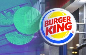 Bitcoin and Burger King: Time to Pay Burgers with Crypto
